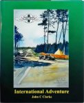 John C Clarke - Morgan : International Adventure