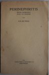 Vries H R de - Perinephritis (with a summary avec un resume) Proefschrift ter verkrijging van de graad doctor in de geneeskunde 13 januari 1953 incl stellingen