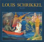 Schrikkel, L. - Louis Schrikkel (1902-1995) / druk 1
