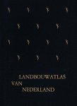 Rinsema, W.T. redactie - Landbouwatlas van Nederland