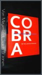 Stokvis, Willemijn - Cobra - De weg naar spontaniteit Stokvis, Willemijn - Cobra - De weg naar spontaniteit