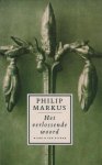 Markus - Het verlossende woord. - Philip Markus.
