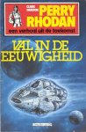 Darlton, Clark - 06: Val in de Eeuwigheid