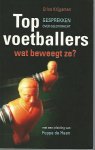 Krijgsman, Erica - Topvoetballers. Wat beweegt ze? -Gesprekken over geestkracht