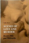 Davis, Colin - Scenes of Love and Murder Renoir, Film and Philosophy