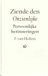 Holten, F. van - Holten, F. van-Ziende den Onzienlijke
