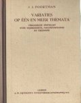 Poortman, J.J. - Variaties op één en meer themata. Verzamelde opstellen over wijsbegeerte, parapsychologie en theosofie