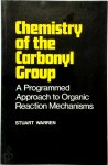 Warren, Stuart - Chemistry of the Carbonyl Group - Programmed Approach to Organic Reaction Method
