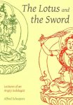 Alfred Scheepers - Lotus and the Sword: Lectures of an Angry Indologist