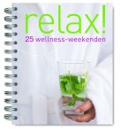 M. Jansse - Relax! 25 wellness-weekenden