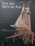 Musee Barbier-Mueller - Arts des Mers du Sud. Insulinde, Mélanésie, Polynésie et Micronesie.