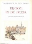 Anton Pieck - Droom in de Delta