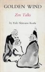 Eido Shimano Roshi - Golden Wind / zen talks
