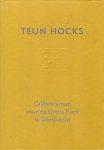 Hocks, Teun, Eekelen, Yvonne van (tekst) - Gildenramen voor de Grote Kerk te Dordrecht.