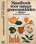 Hentschel, Dorothea - Handboek voor Natuurgeneesmiddelen Hentschel, Dorothea - Handboek voor Natuurgeneesmiddelen