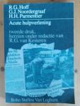 Hoff, R.G./ Noordergraaf, G.J. / Parmentier, H.H. - Acute hulpverlening