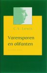 C.S. Lewis - Varensporen en olifanten