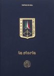 Gianfranco Da Forno - Frecce tricolori. La storia