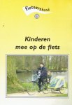 Kees Bakker - Kinderen mee op de fiets. Alle producten om baby's, peuters en kleuters mee te nemen op de fiets