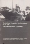 Eckert, Brita - Die Jüdische Emigration aus Deutschland, 1933-1941: Die Geschichte einer Austreibung : eine Ausstellung der Deutschen Bibliothek, Frankfurt am Main, unter Mitwirkung des Leo Baeck Instituts, New York