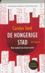 Carolyn Steel ; Redactiebureau Taal & Teken - De hongerige stad
