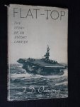 Ommanney, J.D. - Flat-Top, The story of an escort carrier [vliegkampschip]