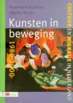 Rosemarie Buikema - Kunsten in beweging 1980-2000