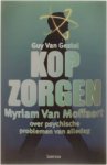 Guy van Gestel - Kopzorgen - Myriam Van Moffaert over psychische problemen van alledag