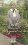 Weiss, Helga - Het Begon Met Een Ster (Het oorlogsdagboek van een joods meisje), 222 pag. paperback, gave staat
