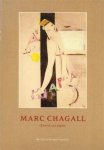  - Marc Chagall: Oeuvres sur papier