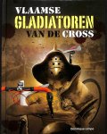 Lampo, Dominique - Vlaamse gladiatoren van de cross