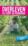 Ilja Gort - (1) Overleven Als Gort In Frankrijk