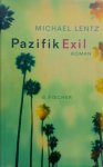 Lentz, Michael - Pazifik Exil (DUITSTALIG)