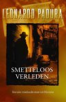 Leonardo Padura Fuentes - Smetteloos Verleden