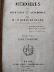 Segur, Le Comte de, M. - Memoires ou souvenirs et anecdotes  (Deel 1 - 2 - 3)