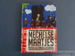 Mortier, Tine en Lambert, Sandrine [ill.] - Mechelse maatjes: een boek vol praatjes en plaatjes.