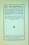 Algemene Vreeniging van Marine-officieren - De opheffing van de departementen van Marine en Oorlog en de instelling van een Departement van Defe