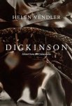 VENDLER, HELEN. - Dickinson: Selected Poems and Commentaries.