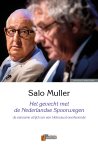 Salo Muller - Het gevecht met de Nederlandse Spoorwegen de eenzame strijd van een Holocaust-overlevende