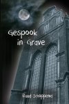 Ruud Schoppema - Gespook in Grave