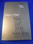 Naylor, Gloria (ed) - Children of the night. The best short stories by black writers. 1967 to present