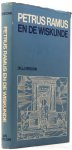 RAMUS, P., VERDONK, J.J. - Petrus Ramus en de wiskunde.