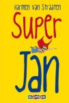 Harmen van Straaten, Harmen van Straaten - Super Jan 1 - Super Jan