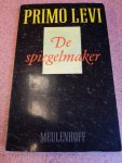 Levi, Primo - De spiegelmaker / Verhalen en essays