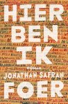 Jonathan Safran Foer - Hier ben ik