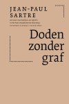 Jean-Paul Sartre - (1) Doden Zonder Graf