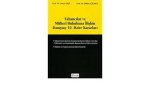 Eksi, Nuray. - Yabanclar ve multeciler hukukuna iliskin Danstay 10. Daire kararlar.
