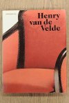 VELDE. - SEMBACH, KLAUS-JüRGEN UND BIRGIT SCHULTE - Henry van de Velde. Ein europäischer Künstler seiner Zeit.