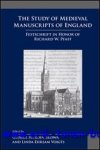 G. H. Brown, L. E. Voigts (eds.); - Study of Medieval Manuscripts of England. Festschrift in Honor of Richard W. Pfaff,