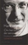 Hans Warren - Om het behoud der eenzaamheid hoogtepunten uit veertig jaar Geheim dagboek
